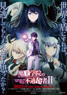 The Misfit of Demon King Academy Ⅱ, Maou Gakuin no Futekigousha: Shijou Saikyou no Maou no Shiso,Tensei shite Shison-tachi no Gakkou e Kayou 2nd Season,The Misfit of Demon King Academy 2nd Season, 